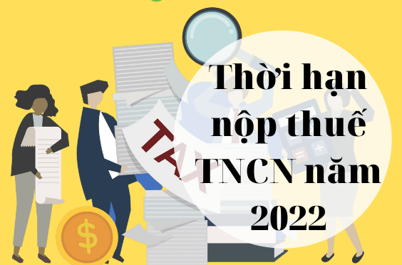 Hồ sơ và thời điểm quyết toán thuế thu nhập cá nhân năm 2022 mà người lao động cần biết